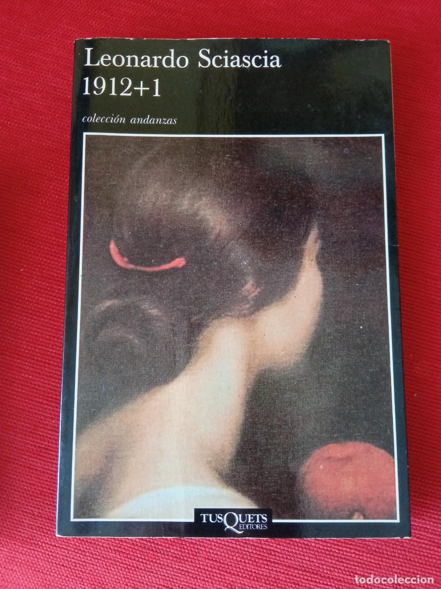 Libros de segunda mano: 1912+1. Autor: Leonardo Sciascia - Foto 1