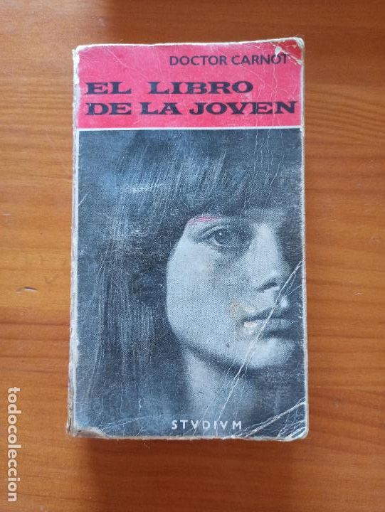Libros de segunda mano: EL LIBRO DE LA JOVEN - DOCTOR CARNOT - STUDIUM (IM) - Foto 1