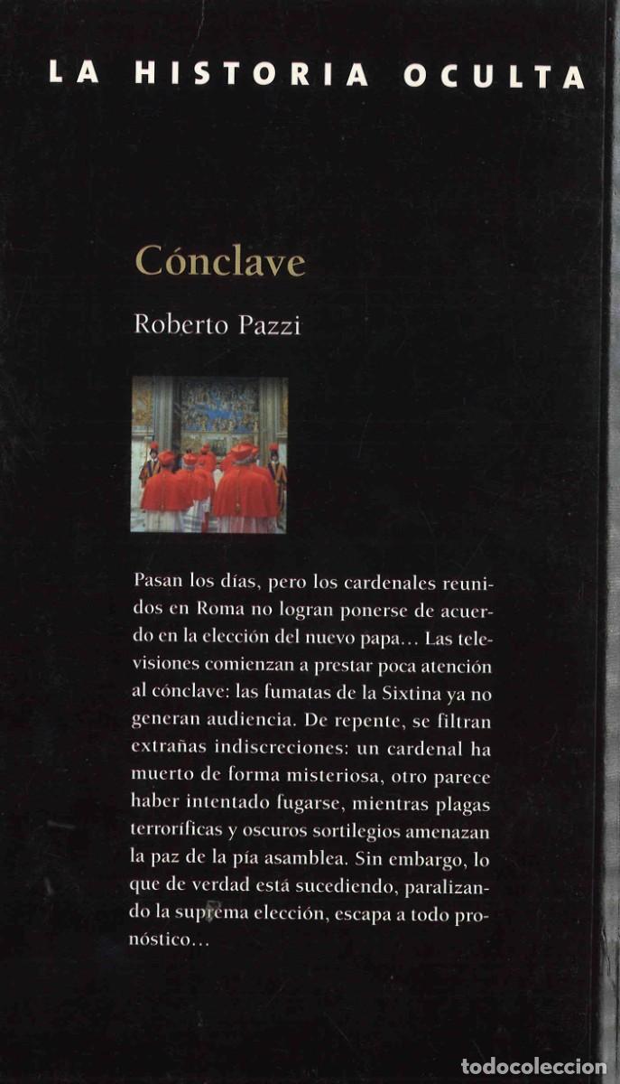 Libros de segunda mano: C&oacute;nclave. Roberto Pazzi. 2006 - Foto 2