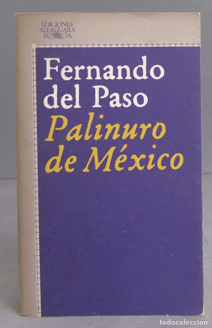Libros de segunda mano: Palinuro de M&eacute;xico. Paso. 1978 - Foto 1