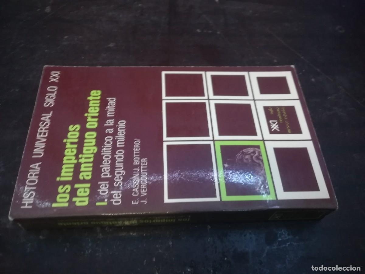 Libri di seconda mano: LOS IMPERIOS ANTIGUO ORIENTE, I. DEL PALEOLITICO A MITAD SEGUNDO MILENIO / CONS 316 / CASSIN,