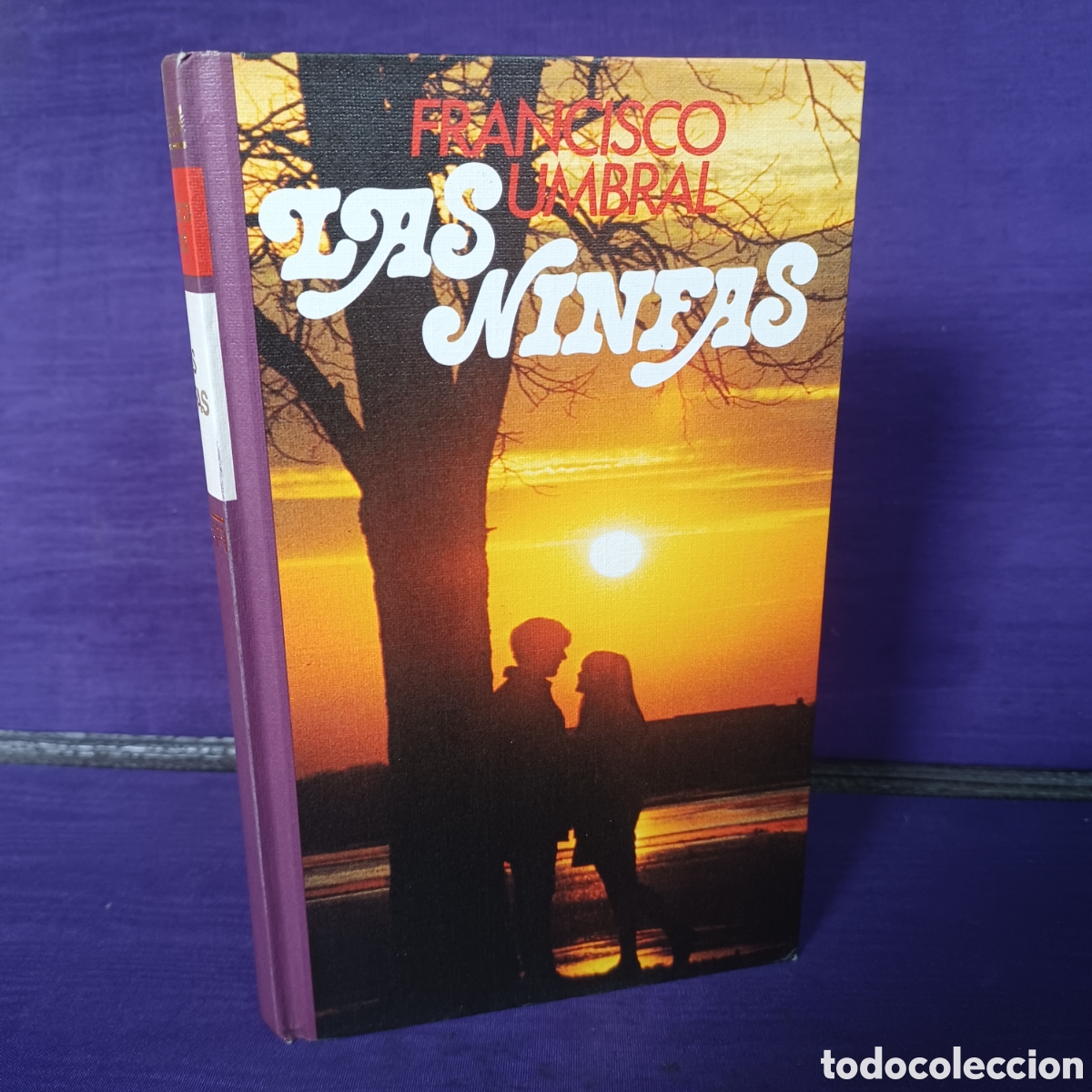 Libros de segunda mano: LAS NINFAS - FRANCISCO UMBRAL - Foto 1