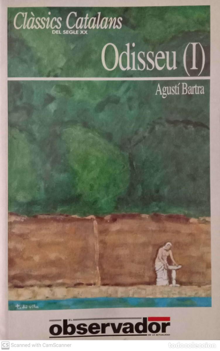 Libros de segunda mano: Odisseu (I) [Agust&iacute; Bartra] - Foto 1