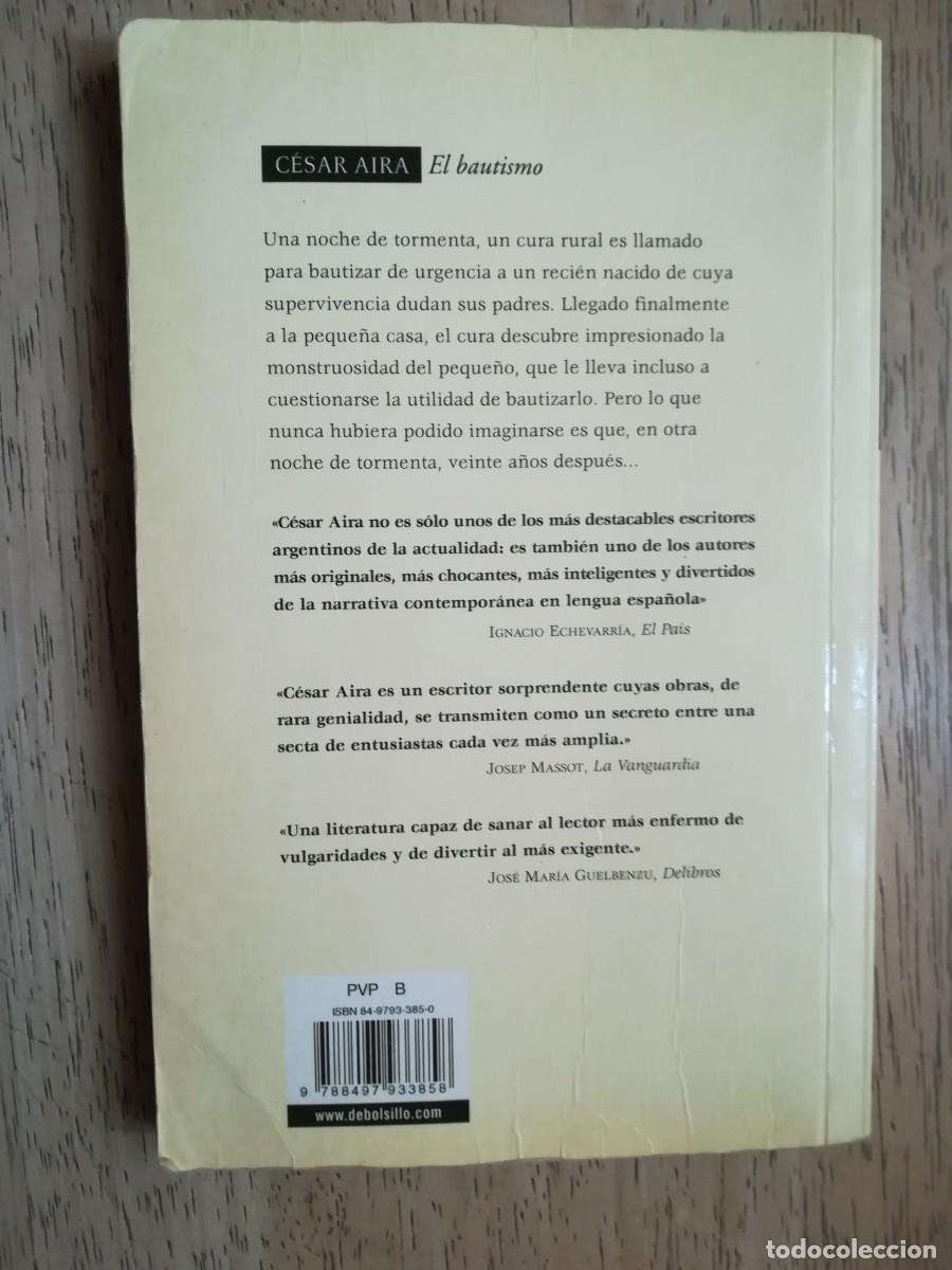 Libros de segunda mano: El bautismo. C&eacute;sar Aira - Foto 2