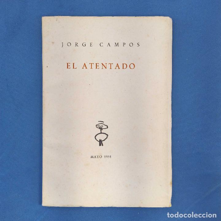 Libros de segunda mano: El atentado - Campos, Jorge - Foto 1
