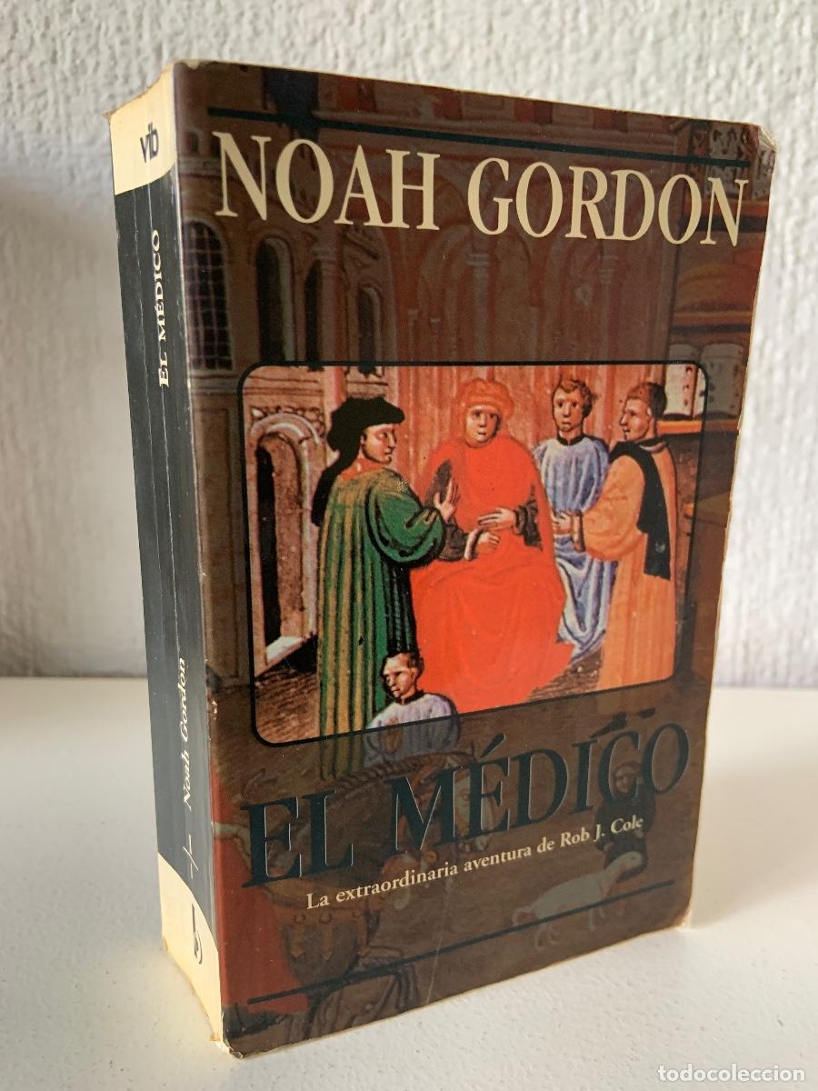 Libros de segunda mano: EL M&Eacute;DICO - NOAH GORDON - EDICIONES B - 1997 - Foto 1
