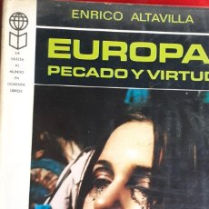 Libros de segunda mano: LIBRO EUROPA , PECADO Y VIRTUD POR ENRICO ALTAVILLA