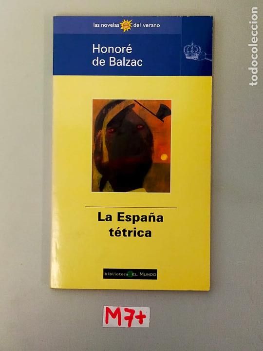 Libros de segunda mano: La Espa&ntilde;a T&eacute;trica - Foto 1