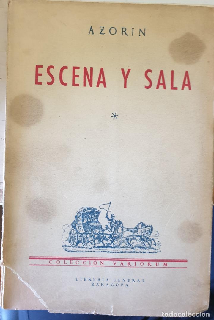Libros de segunda mano: ESCENA Y SALA. PRIMERA EDICION. - AZORIN. - Foto 1
