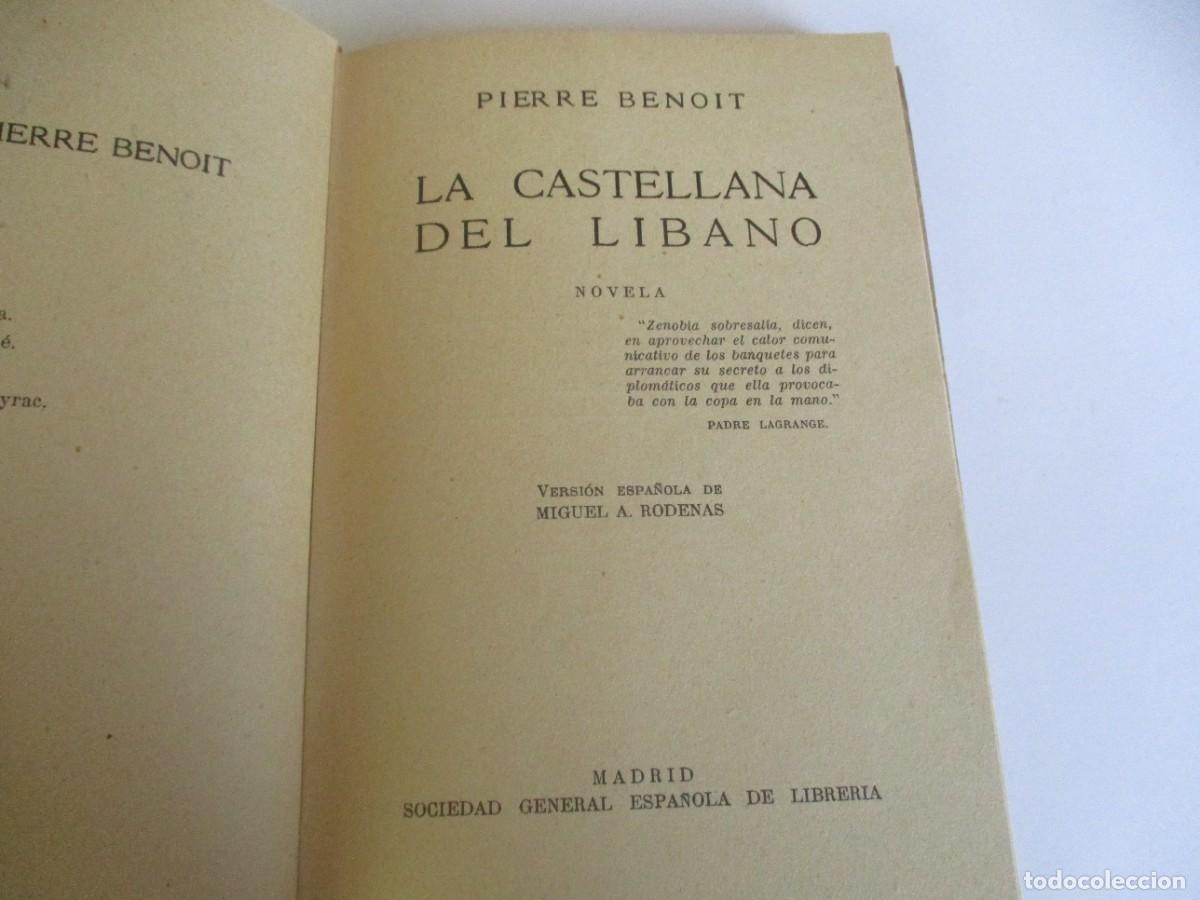 Libros de segunda mano: PIERRE BENOIT La castellana del L&iacute;bano W18919 - Foto 2