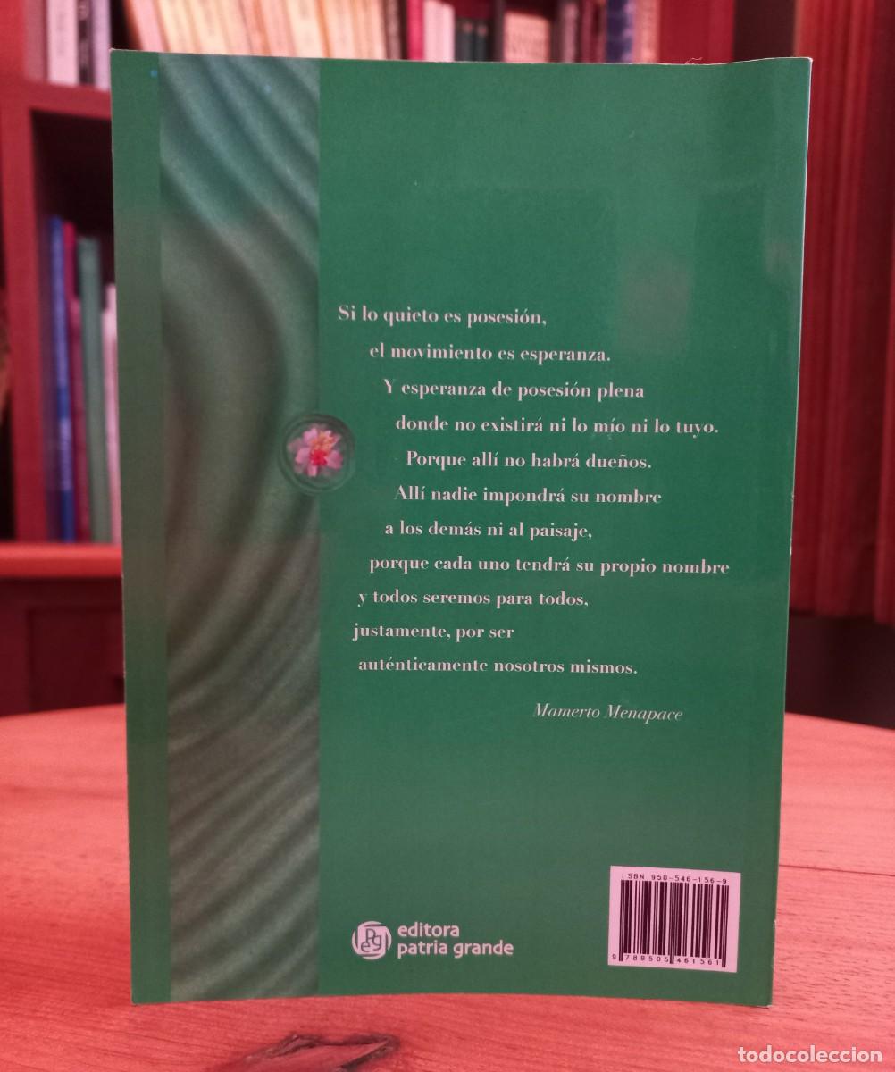 Libros de segunda mano: MAMERTO MENAPACE: &rdquo;Madera verde&rdquo; - Foto 2