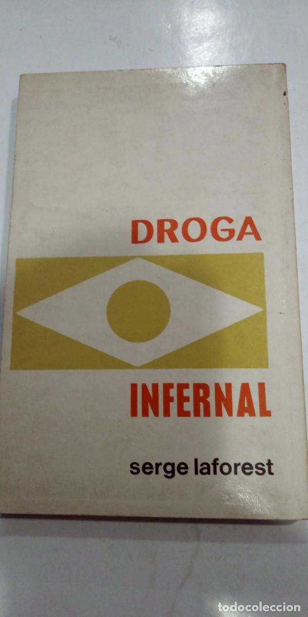 Libros de segunda mano: Droga infernal Serge Laforest - Foto 2