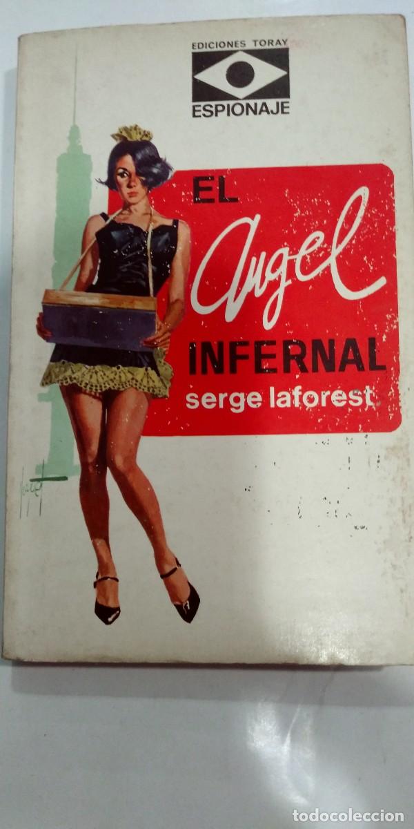 Libros de segunda mano: El &Aacute;ngel Infernal Serge Laforest - Foto 1