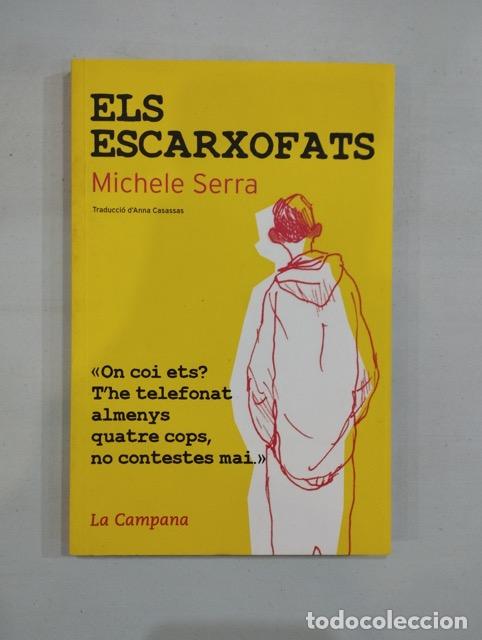 Libros de segunda mano: Michele Serra - Els escarxofats - Foto 1