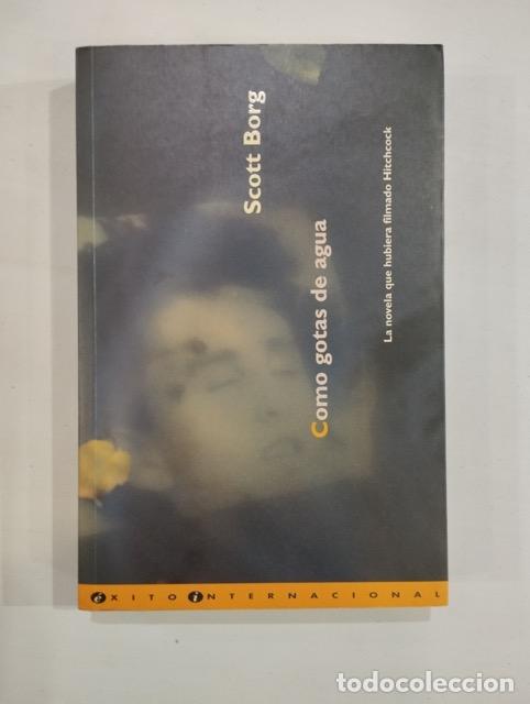 Libros de segunda mano: Scott Borg - Como gotas de agua - Foto 1