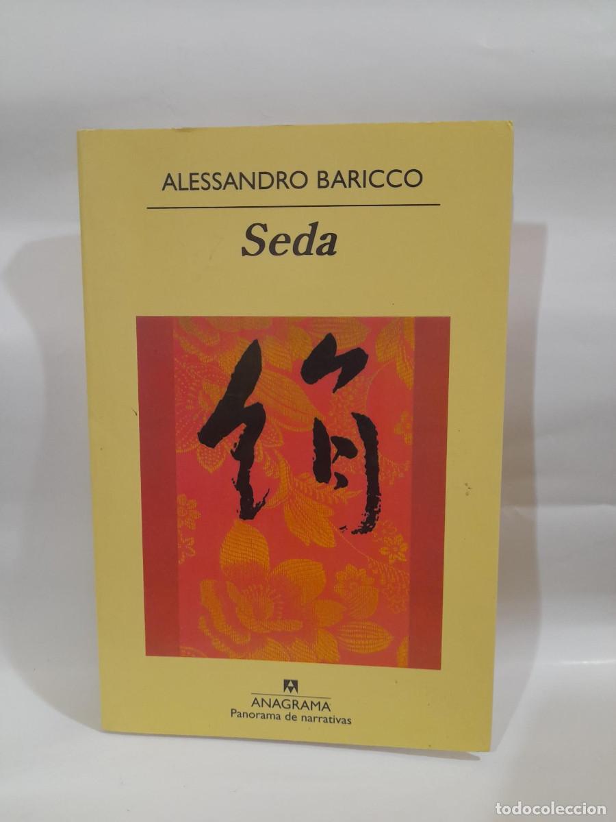 Libros de segunda mano: SEDA. Alessandro Baricco. A&ntilde;o 2009. - Foto 1
