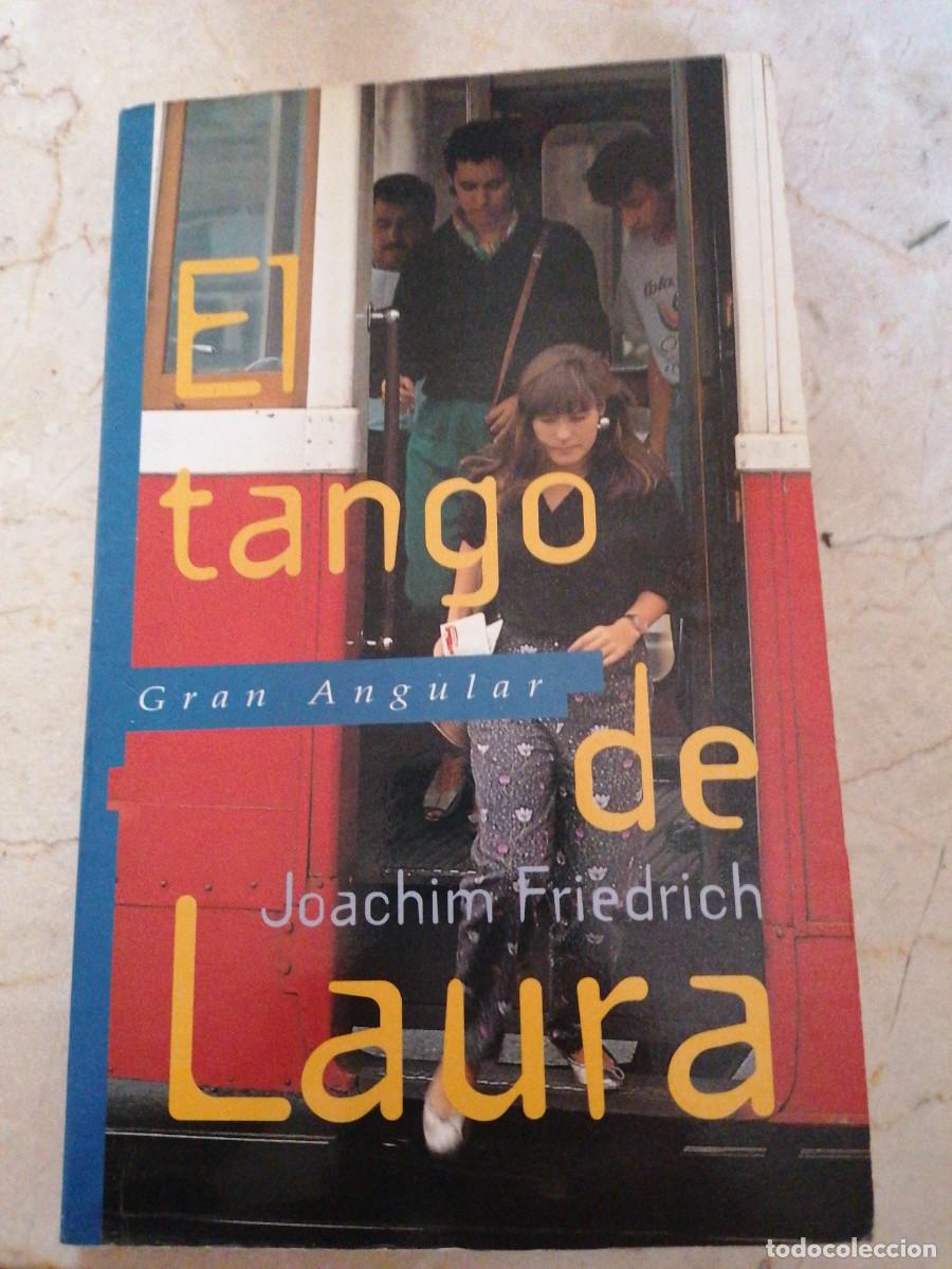 Libros de segunda mano: EL TANGO DE LAURA - Foto 1