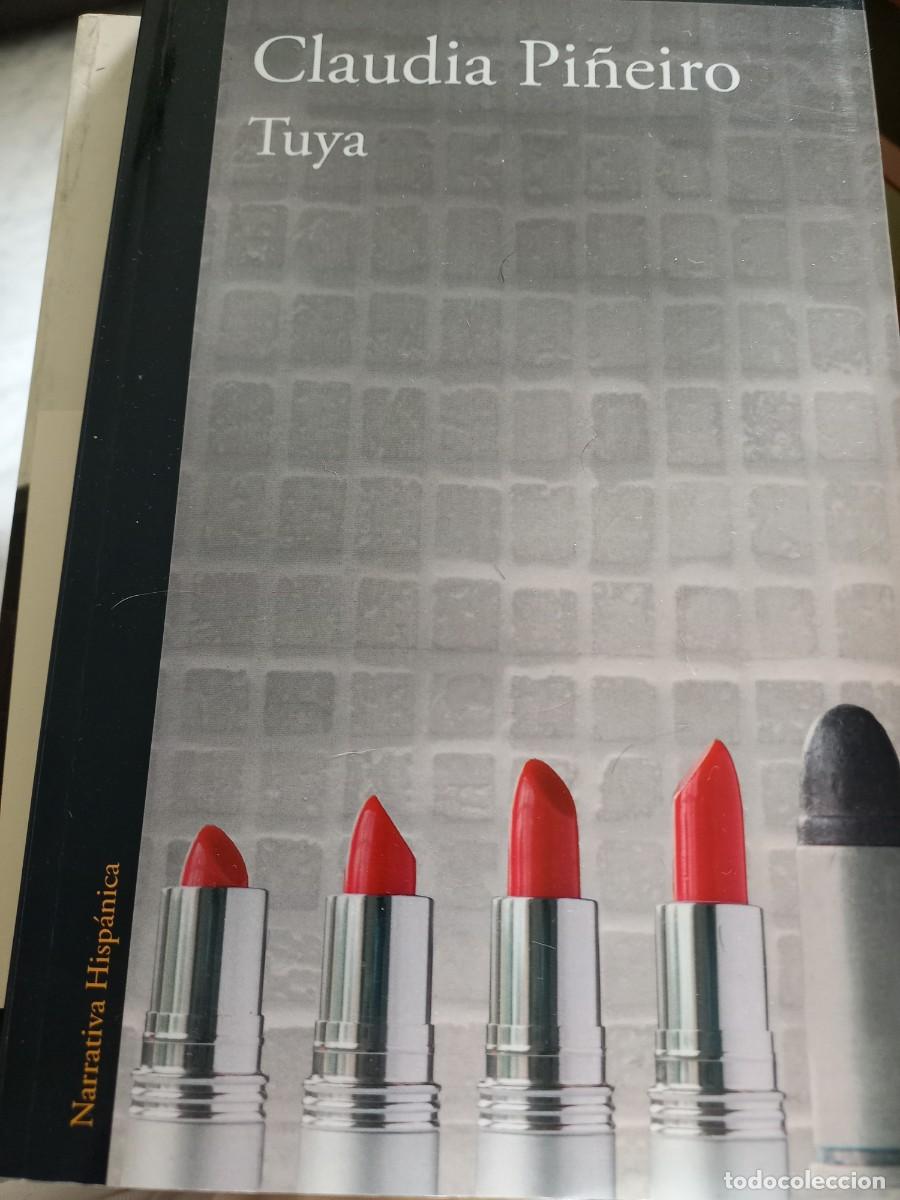 Libros de segunda mano: TUYA , CLAUDIA PI&Ntilde;EIRO - Foto 1