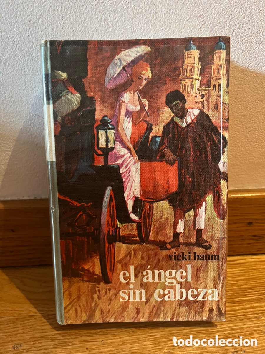 Libros de segunda mano: El &aacute;ngel sin cabeza Vicki Baum - Foto 1