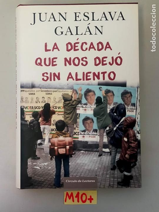 Libros de segunda mano: La d&eacute;cada que nos dej&oacute; sin aliento - Foto 1