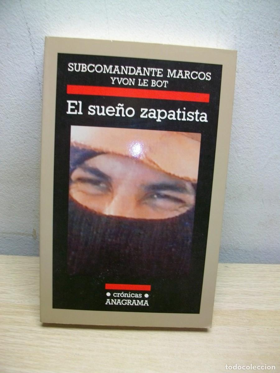 Libri di seconda mano: El sue&ntilde;o zapatista: Tapa blanda 2006 de Yvon Le Bot