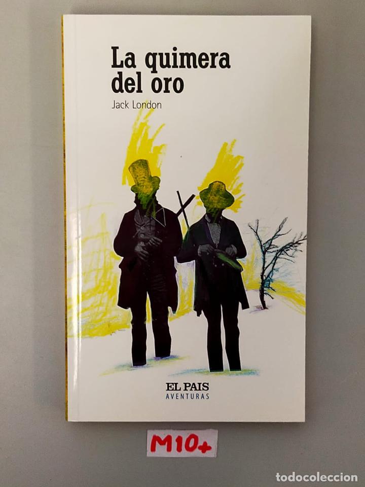 Libros de segunda mano: La Quimera del oro - Foto 1