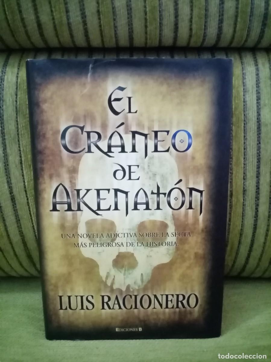 Libros de segunda mano: EL CR&Aacute;NEO DE AKENAT&Oacute;N - Foto 1