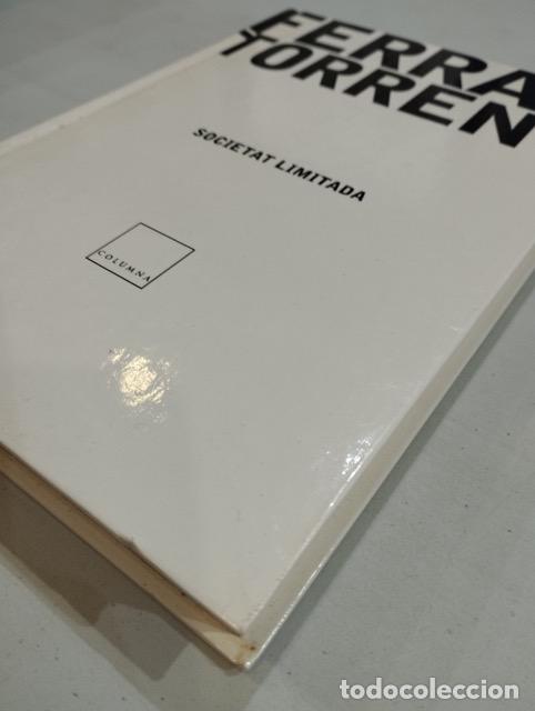 Libros de segunda mano: Ferran Torrent - Societat limitada - Foto 2
