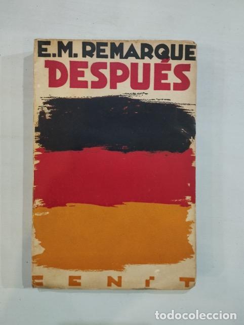 Libros de segunda mano: E. M. Remarque - Despu&eacute;s - Foto 1