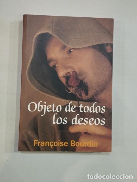 Libros de segunda mano: Fran&ccedil;oise Bourdin - Objeto de todos los deseos - Foto 1