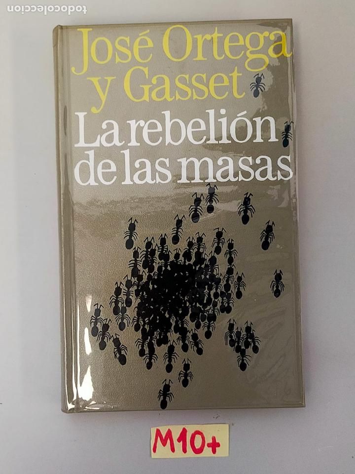 Libros de segunda mano: La rebeli&oacute;n de las masas - Foto 1