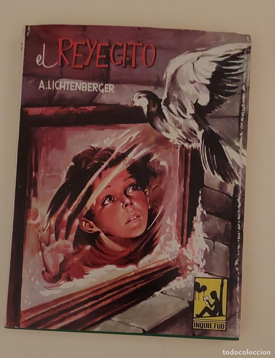 Libros de segunda mano: Libro El reyecito, de A. Lichtenberger, 1965 - Foto 1