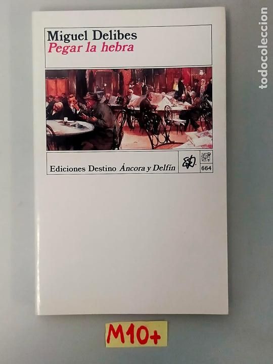 Libros de segunda mano: Pegar la hebra - Foto 1