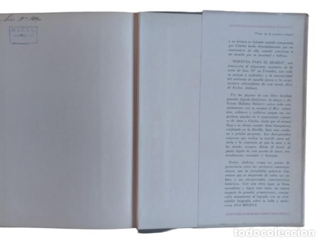 Libros de segunda mano: FORTUNA PARA EL DIABLO / EVELYN ANTHONY. EDITORIAL DE EDICIONES SELECTAS 1966. - Foto 7