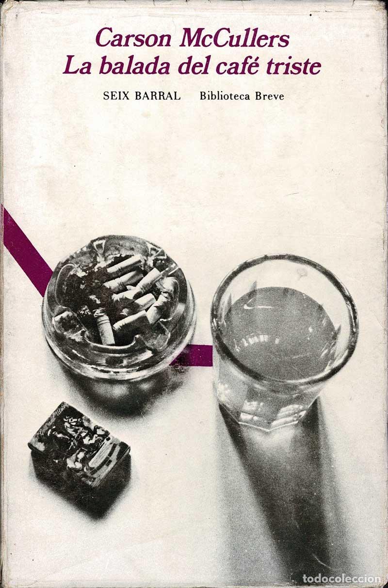 Libros de segunda mano: La balada del caf&eacute; triste - Carson McCullers - Foto 1