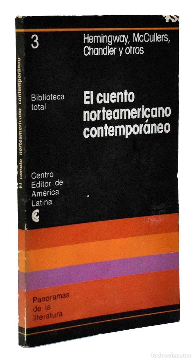 Libros de segunda mano: El cuento norteamericano contempor&aacute;neo - Hemingway, McCullers, Chandler y otros