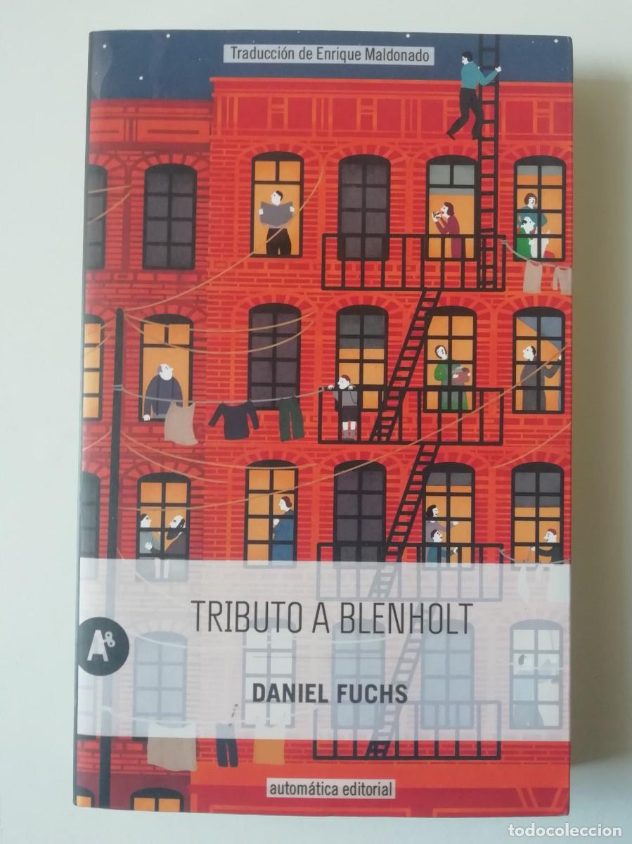 Libros de segunda mano: TRIBUTO A BLENHOLT - DANIEL FUCHS - ED. AUTOM&Aacute;TICA 2020 - Foto 1