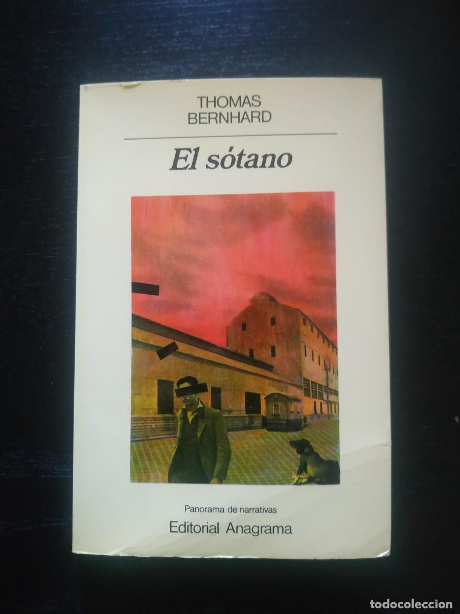 Libros de segunda mano: El s&oacute;tano - Thomas Benhard. Anagrama - Foto 1