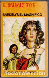 Libros de segunda mano: Bardelys el magn&iacute;fico, Sabatini - Foto 1