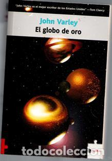 Libros de segunda mano: El globo de oro, John Varley - Foto 1