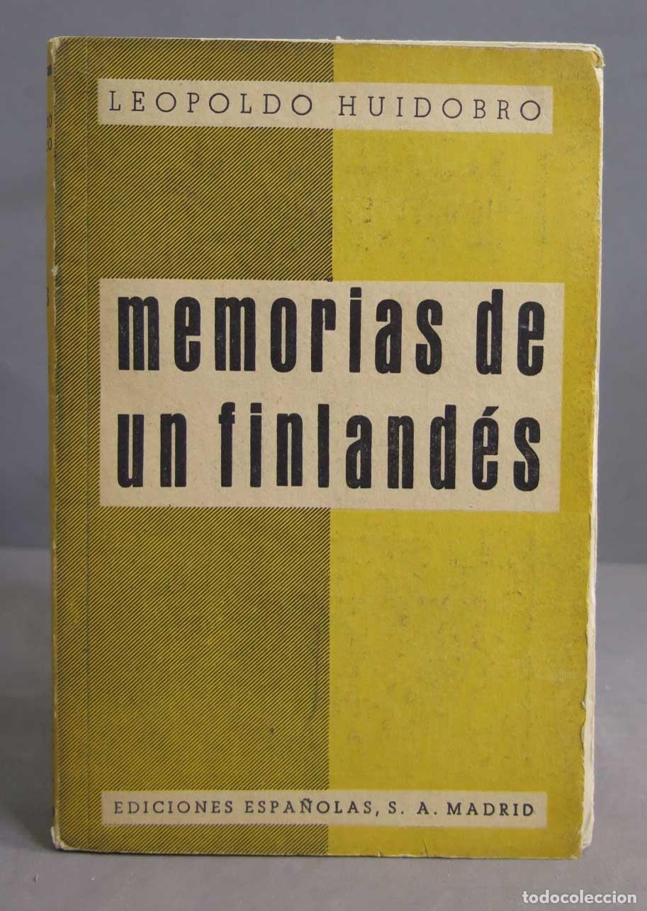 Second hand books: MEMORIAS DE UN FINLANDES. HUIDOBRO. 1939
