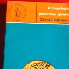 Libros de segunda mano: LIBRO ANTROPOLOGIA ; PANORAMA GENERAL POR ZDENEK SALZMANN