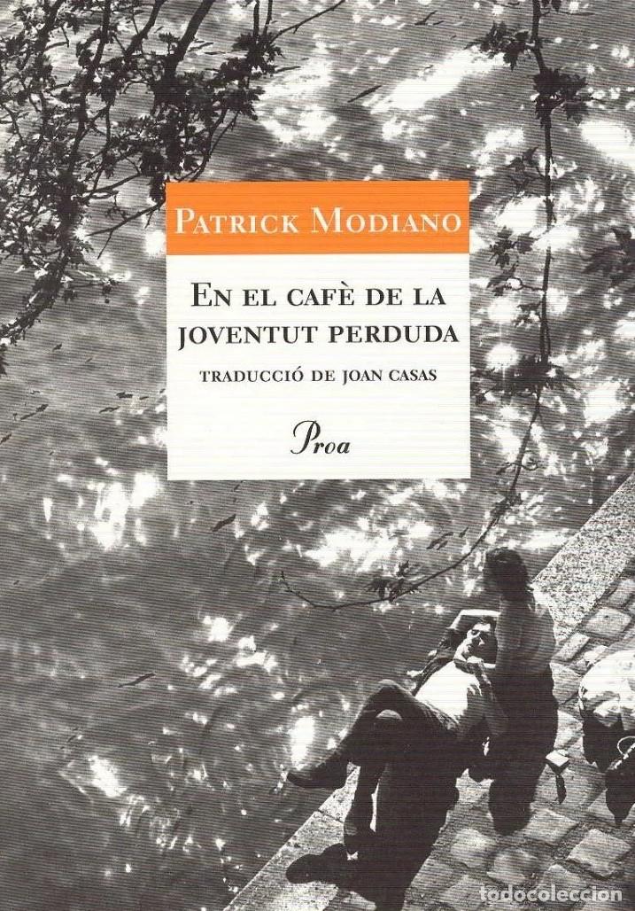 Libros de segunda mano: En el caf&egrave; de la joventut perduda (Patrick Modiano) - Foto 1
