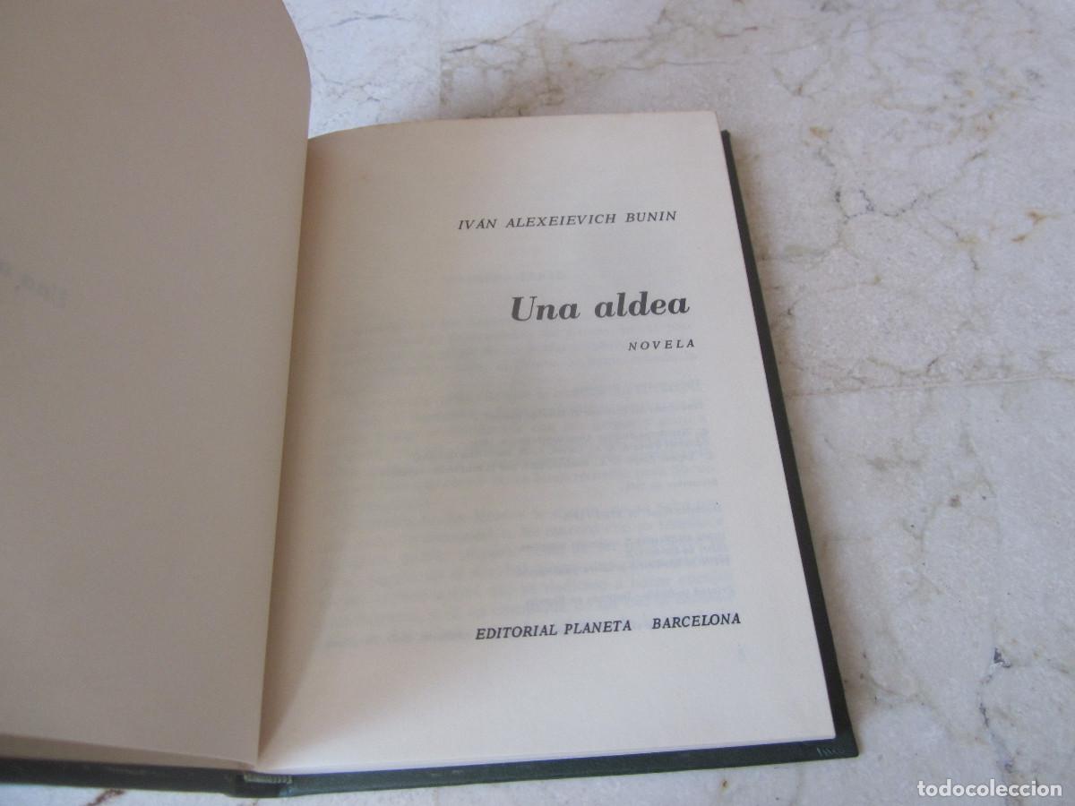 Libros de segunda mano: IVAN ALEXEIEVICH BUNIN - UNA ALDEA - PLANETA 1973 - Foto 2