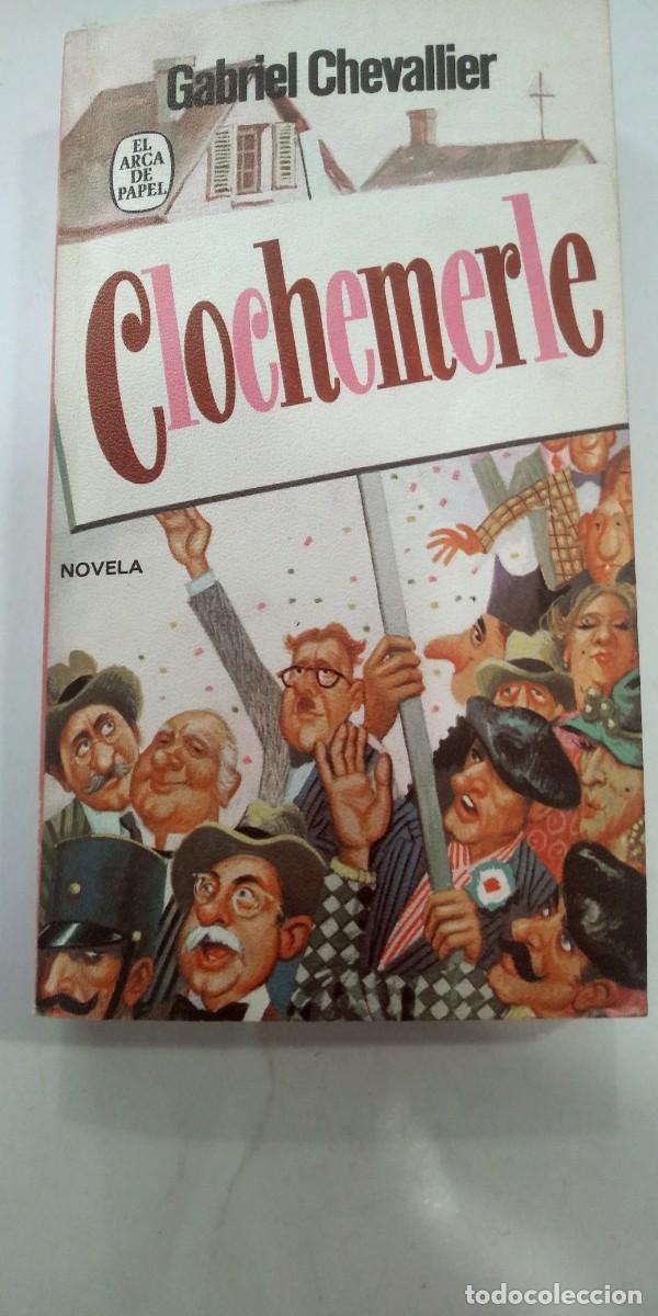 Libros de segunda mano: Clochemerle Gabriel Chevalier - Foto 1