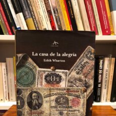 Libros de segunda mano: LA CASA DE LA ALEGRIA. EDITH WHARTON. ALBA EDITORIAL CLÁSICA MAIOR.