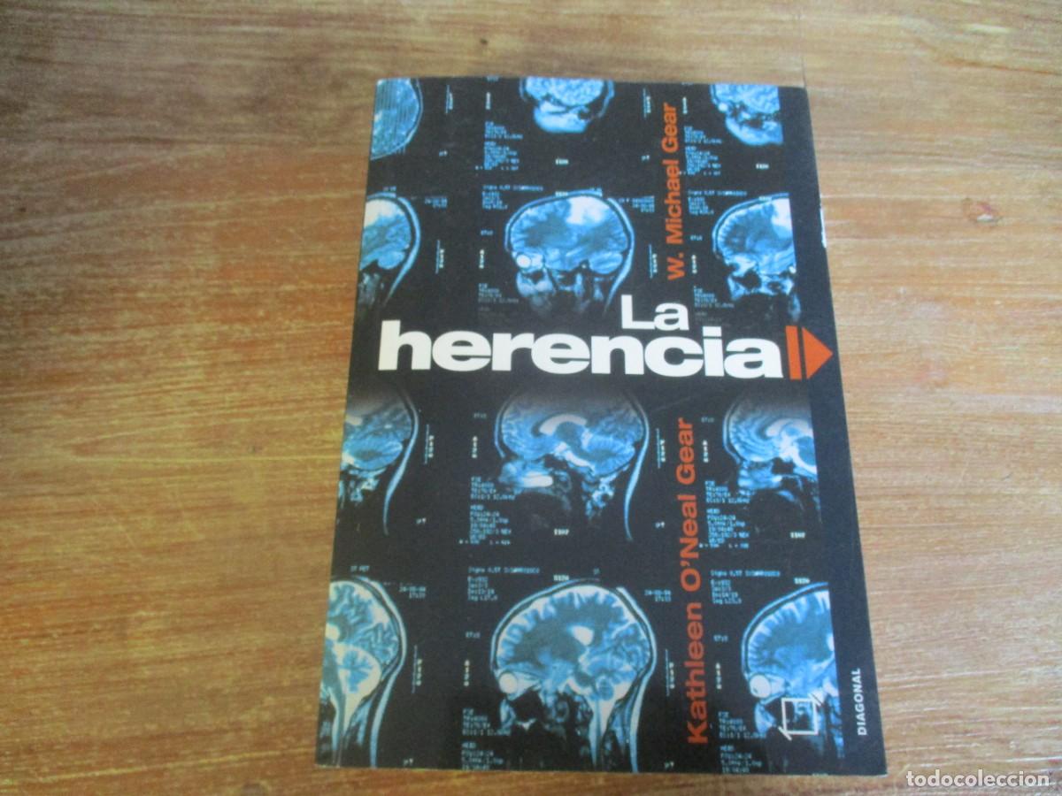 Gebrauchte B&uuml;cher: KATHLEEN O&acute;NEAL GEAR, W. MICHAEL GEAR La herencia W19015