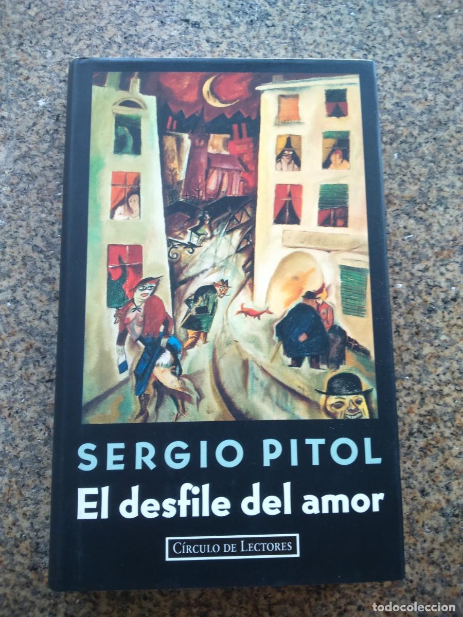 Libros de segunda mano: EL DESFILE DEL AMOR -- SERGIO PITOL -- CIRCULO -- - Foto 1