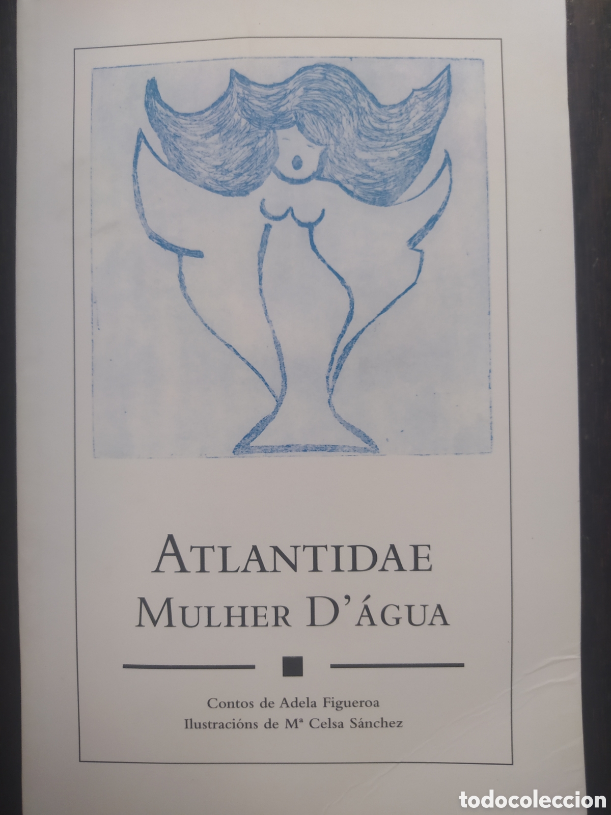 Libri di seconda mano: Atlantidae Mulher D'&Aacute;gua. Adela Figueroa