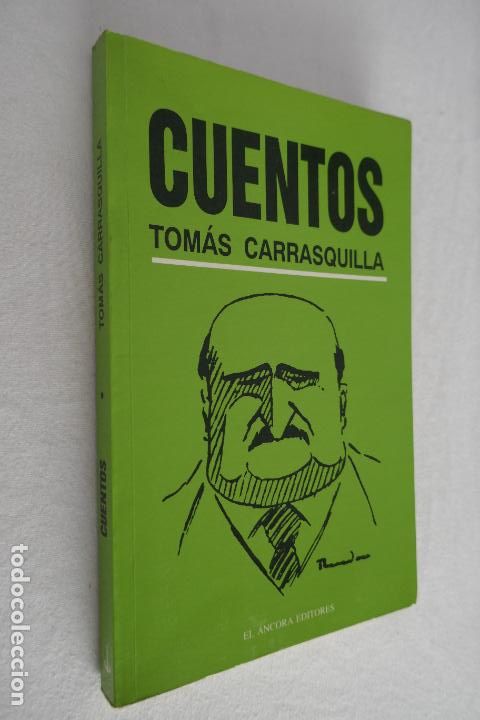 Libros de segunda mano: CUENTOS &ndash; TOM&Aacute;S CARRASQUILLA - Foto 2